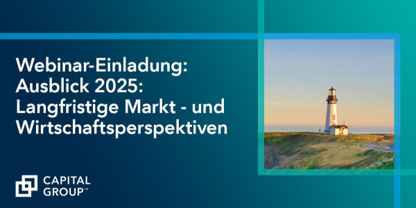 Capital Group eröffnet ein neues Kapitel auf dem Aktienmarkt