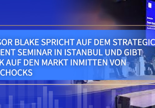 Professor Blake spricht auf dem Strategic Investment Seminar in Istanbul und gibt Ausblick auf den Markt inmitten von Tariff-Schocks www.computefund.com